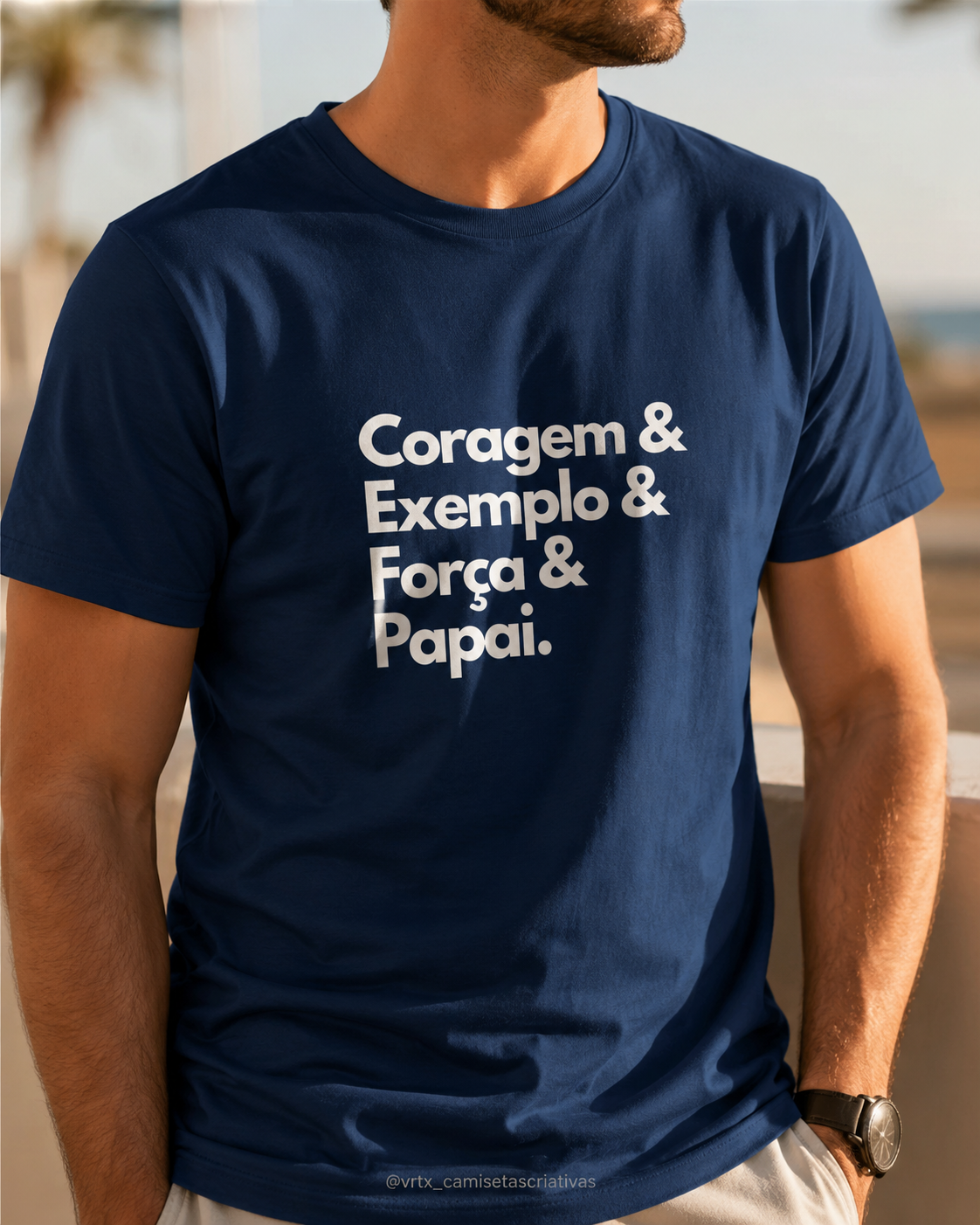Camiseta Masculina Algodão Dia Dos Pais Coragem Exemplo Força