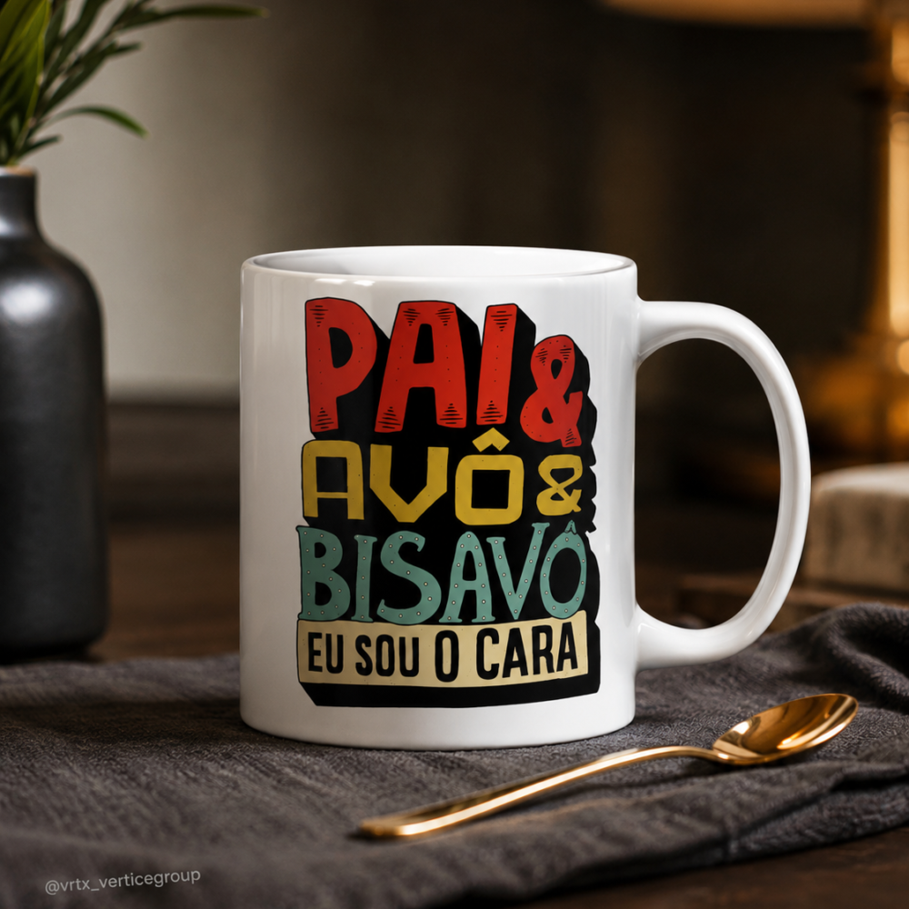 Caneca Pai Avô Bisavô Eu Sou O Cara Presente Dia Dos Pais 325ml